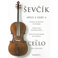 Sevcik for Cello - Opus 2, Part 4: School of Bowing Technique