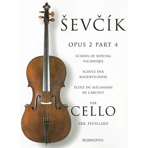 Sevcik for Cello - Opus 2, Part 4: School of Bowing Technique