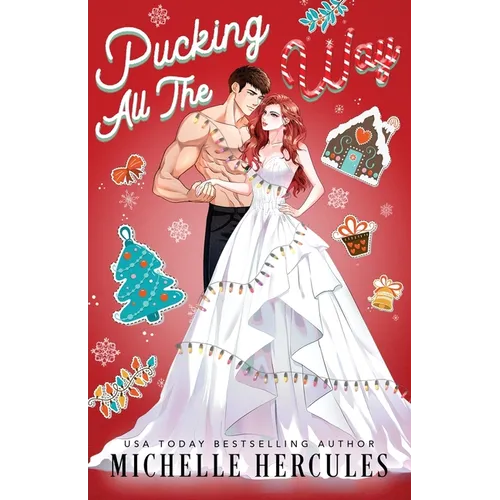 Pucking All The Way: Illustrated Cover Edition