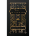Othello, the Moor of Venice