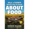 What A Farmer Wants You to Know About Food