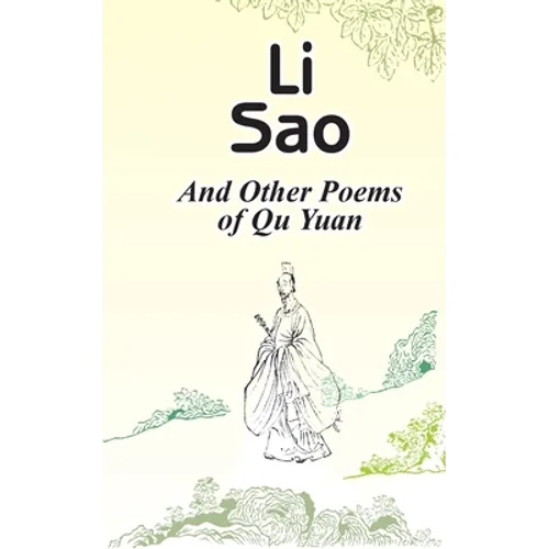 Li Sao: And Other Poems of Qu Yuan