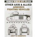 Other Axis & Allied Armored Fighting Vehicles