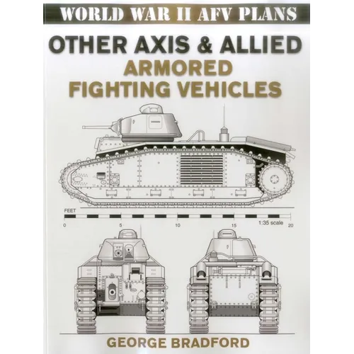 Other Axis & Allied Armored Fighting Vehicles