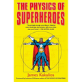 The Physics of Superheroes