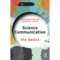 Science Communication: The Basics