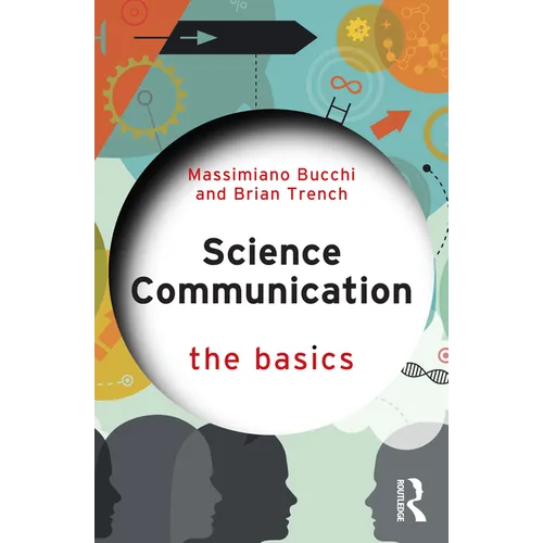 Science Communication: The Basics