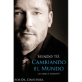 Siendo Tu, Cambiando El Mundo - Being You, Changing the World Spanish