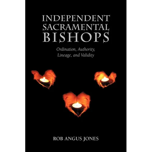Independent Sacramental Bishops