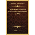 Chronik Der Gemeinde Bauschlott Bei Pforzheim (1908)