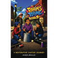 Rahim's Rhyme: A Restorative Justice Journey