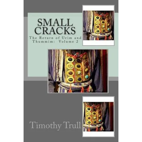 Small Cracks: The Return of Urim and Thummim
