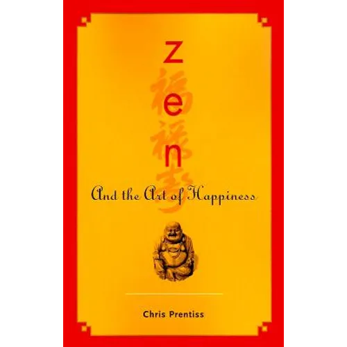 Zen and the Art of Happiness