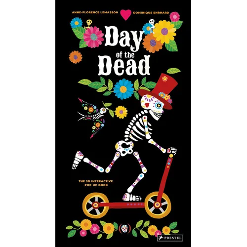 Day of the Dead: The 3D Interactive Pop-Up Book
