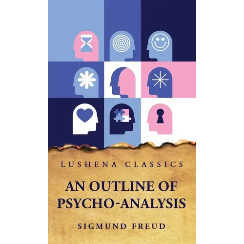 An Outline of Psycho-Analysis