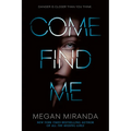 Come Find Me