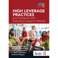 High Leverage Practices and Students with Extensive Support Needs