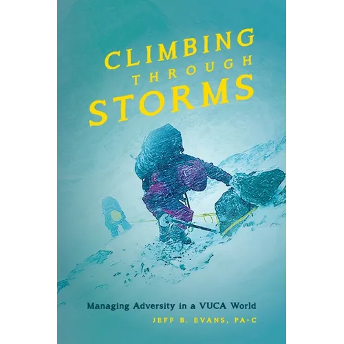 Climbing Through Storms