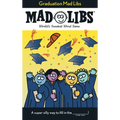 Graduation Mad Libs: World's Greatest Word Game