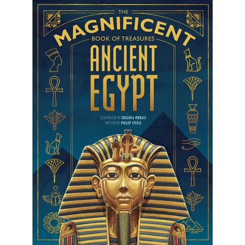 The Magnificent Book of Treasures: Ancient Egypt
