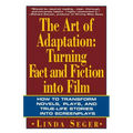 The Art of Adaptation: Turning Fact and Fiction Into Film