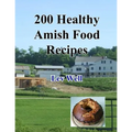 200 Healthy Amish Food Recipes