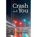 Crash Into You