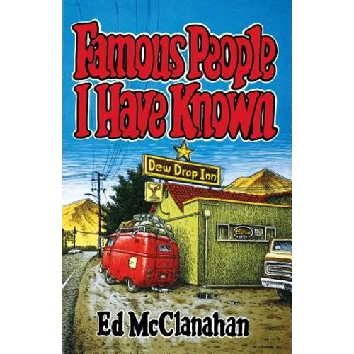 Famous People I Have Known