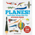 Planes! Sticker Book: (And Other Things That Fly)