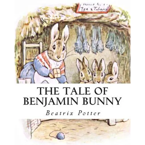 The Tale Of Benjamin Bunny
