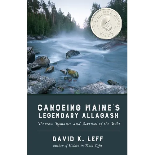 Canoeing Maine's Legendary Allagash