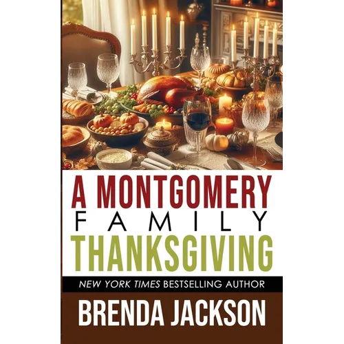 A Montgomery Family Thanksgiving