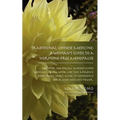 Traditional Chinese Medicine: A Woman's Guide to a Hormone-Free Menopause