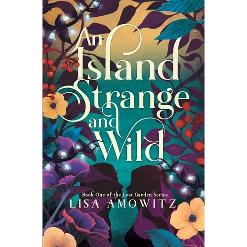 An Island Strange and Wild