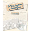 The Forty Niners Chorus: A Sentimental Journey