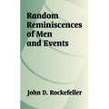 Random Reminiscences of Men and Events