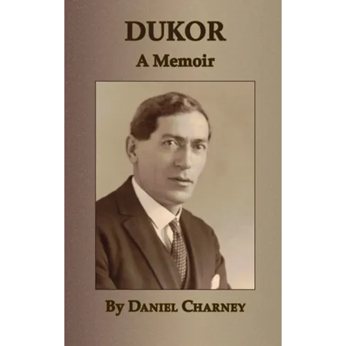 Dukor - A Memoir