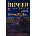 The Ripper of Storyville and Other Ben Snow Tales
