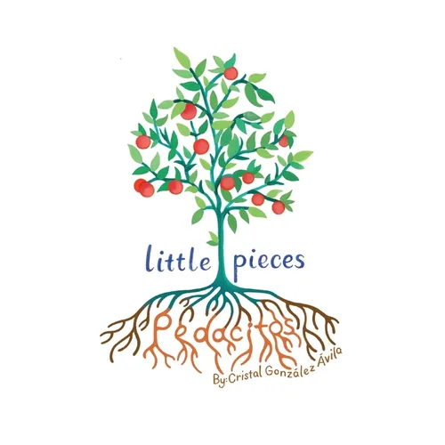 Pedacitos: Little Pieces