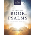 The Israel Bible Book of Psalms: Pray Like David Edition
