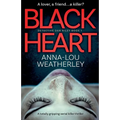 Black Heart: A totally gripping serial killer thriller