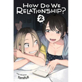 How Do We Relationship?, Vol. 2