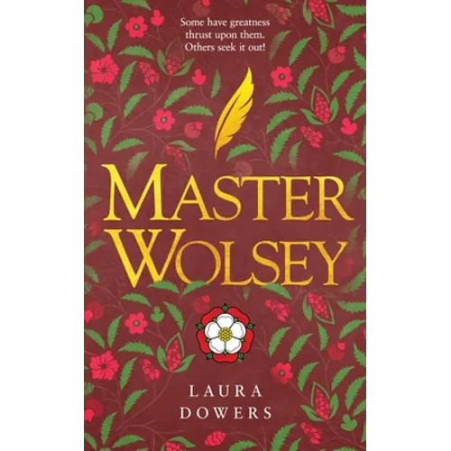 Master Wolsey: The Thomas Wolsey Trilogy