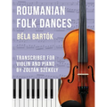 Bartók: Romanian Folk Dances (arr. for violin)