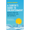 A Surfer's Guide to Enlightenment