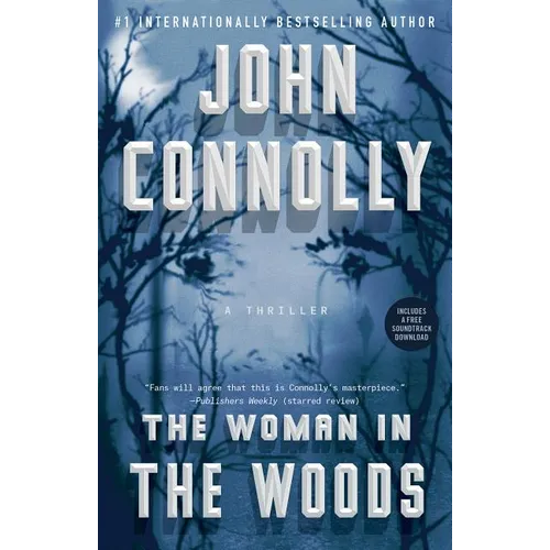 The Woman in the Woods: A Thriller