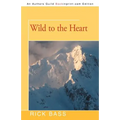 Wild to the Heart