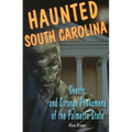 Haunted South Carolina
