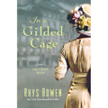 In a Gilded Cage: A Molly Murphy Mystery