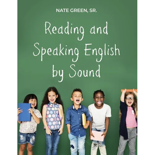 Reading and Speaking English by Sound